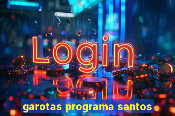 garotas programa santos